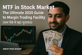 “Margin Trading Facility (MTF) 2025: Best Brokers, SEBI Rules, Interest Rates & Profit Guide in India”